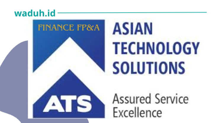 Lowongan Pekerjaan Finance FP&A - PT Asiatek Solusi Indonesia di Jakarta Kerja IT Operation - Asian Technology Solutions Di Jakarta Selatan
