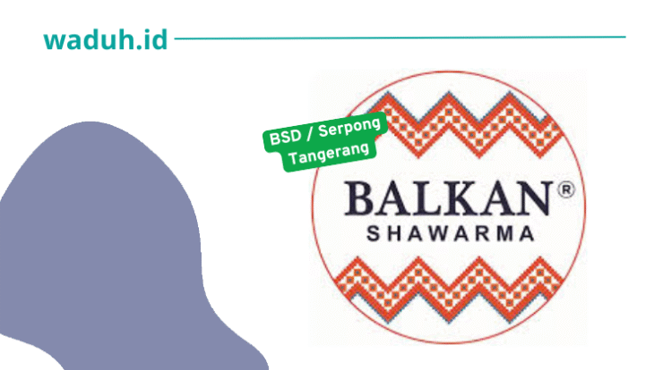 Lowongan Kerja Baru di PT Balkan Gourmet Group di BSD Serpong Tangerang